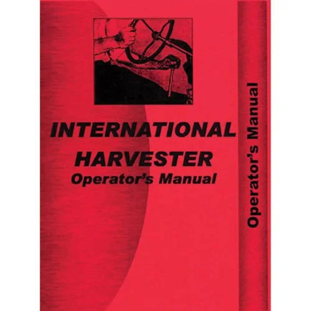 Bethesda Industrial Operator's Manual fits International 656 656U