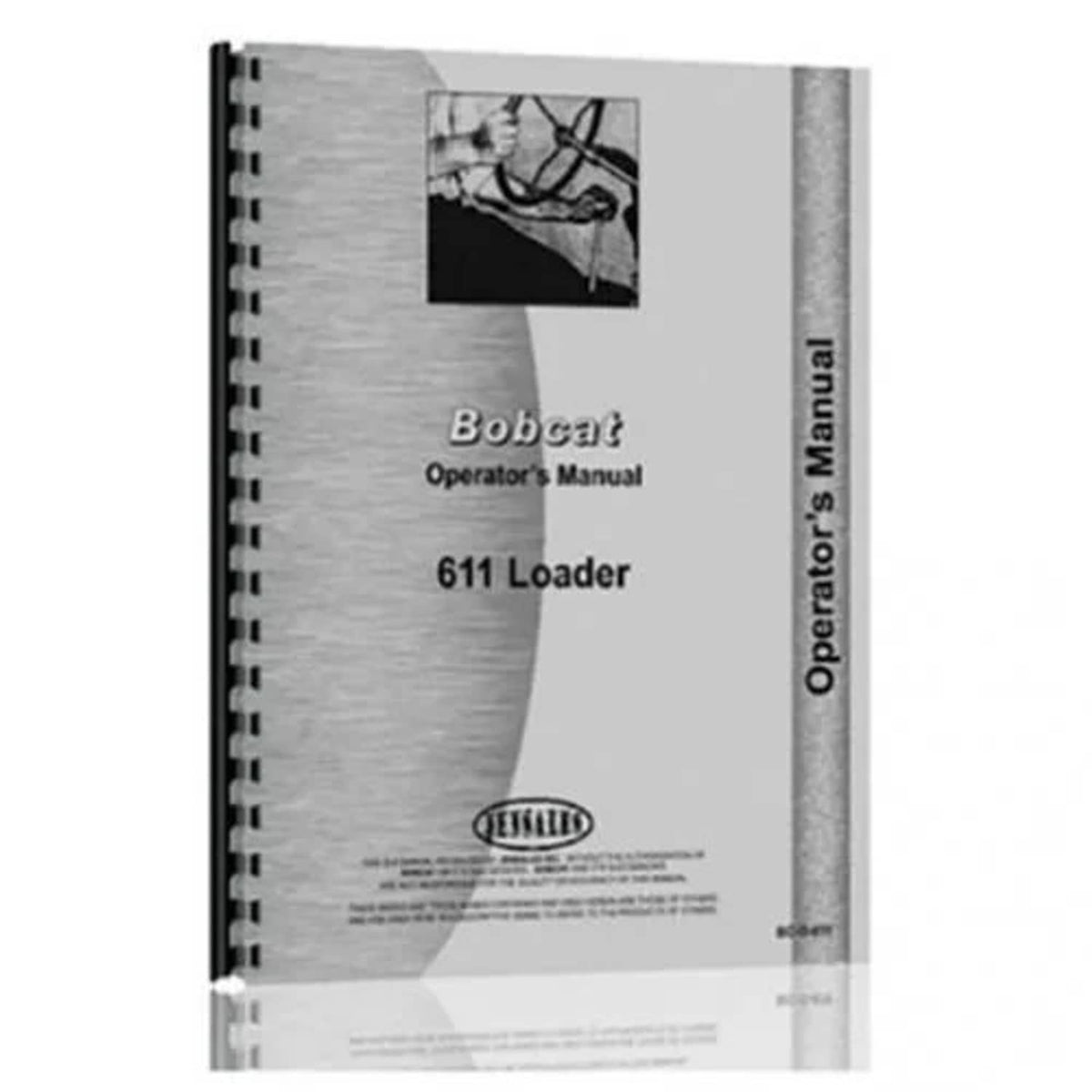 Bethesda Industrial Operator's Manual fits Bobcat 611