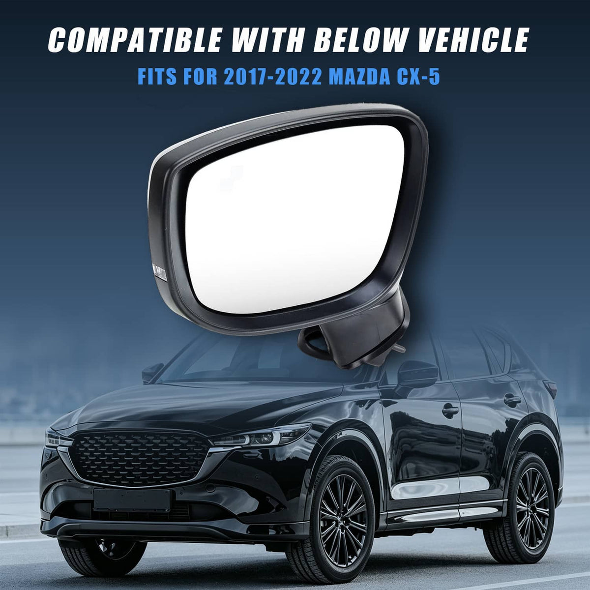 Bethesda Industrial Left Driver Side Mirror for 2017-24 Mazda CX-5 With BSM Power Turn Signal Light