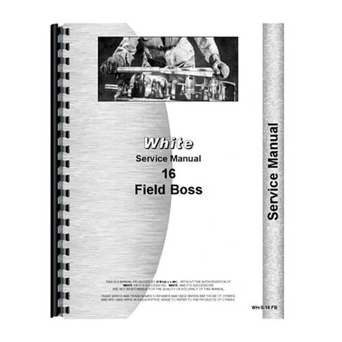 Bethesda Industrial Service Manual fits White 16 Field Boss