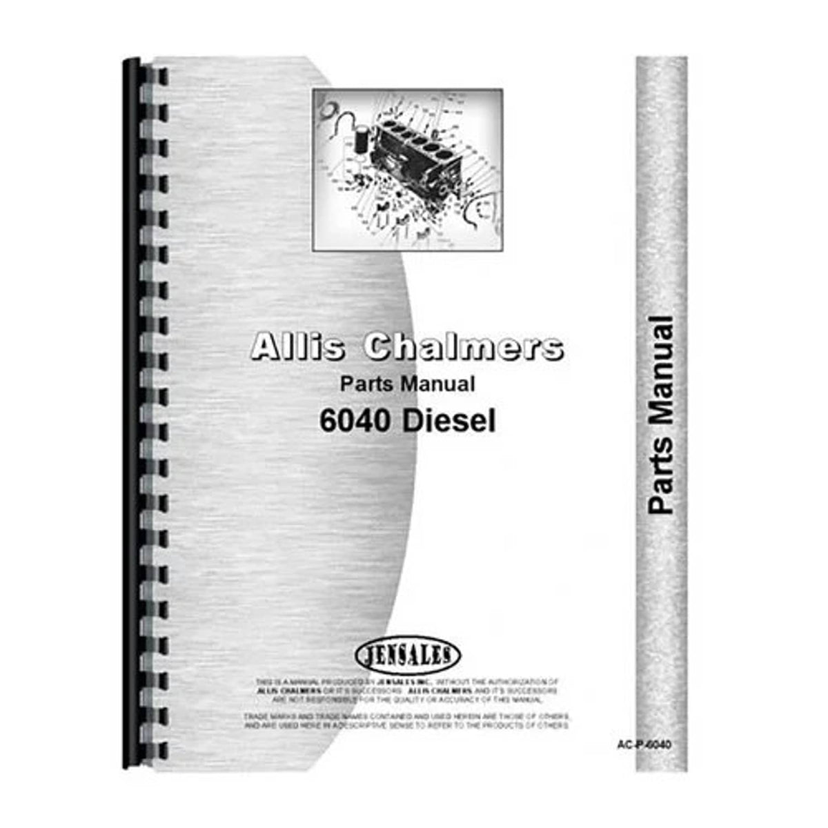 Bethesda Industrial Parts Manual fits Allis Chalmers 6040